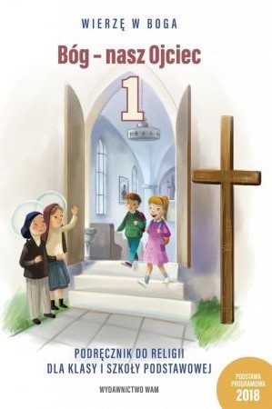 BÓG NASZ OJCIEC - Katechizm SP1 podręcznik (1)