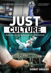 Just culture. Kultura sprawiedliwego traktowania (1)