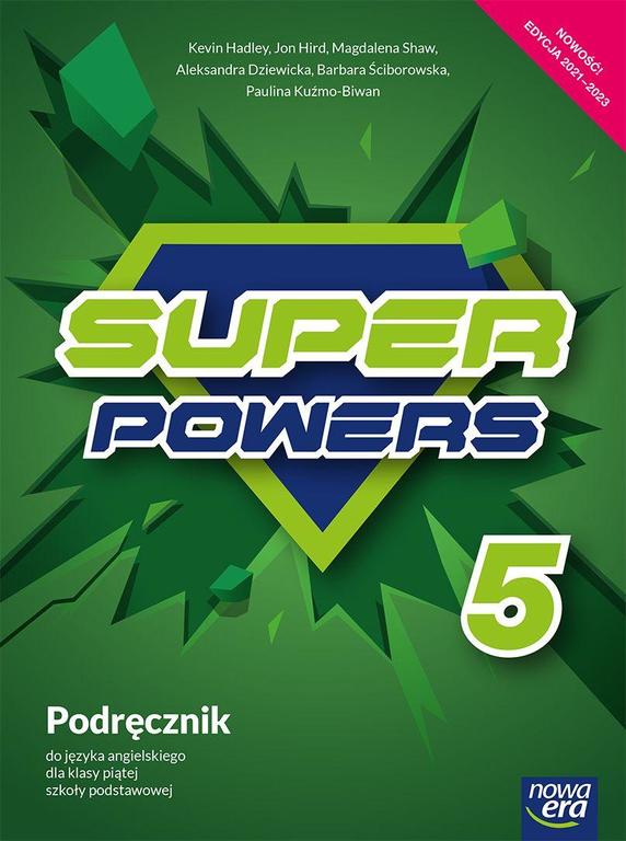 SUPER POWERS - J. Angielski SP5, podręcznik 2021 (1)