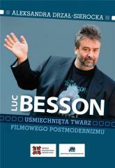 Luc Besson. Uśmiechnięta twarz filmowego... (1)