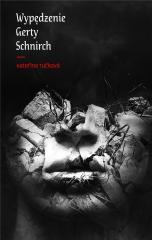 Wypędzenie Gerty Schnirch (1)