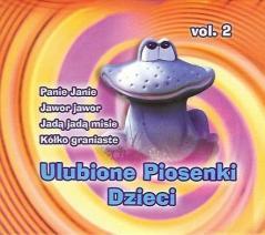 Ulubione piosenki dzieci. Volume 2 CD (1)
