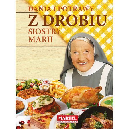 DANIA Z DROBIU SIOSTRY MARII - Książka kucharska (1)