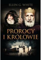 Konflikt wieków T.2 Prorocy i królowie (1)