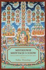Mistrzowie medytacji i cudów (1)