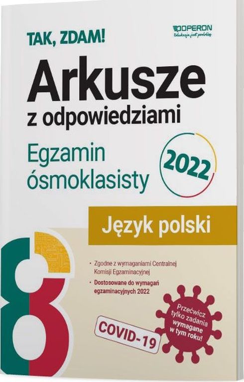 EGZAMIN ÓSMOKLASISTY 2022 - Język polsk OPERON (1)