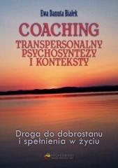 Coaching transpersonalny psychosyntezy i konteksty (1)