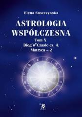 Astrologia współczesna Tom X Bieg.. cz.4 Matryca-2 (1)