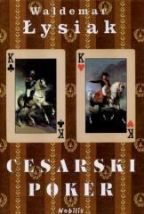 Cesarski poker - Waldemar Łysiak (1)