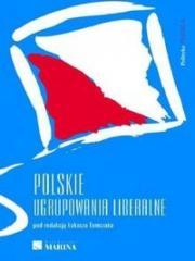 Polskie ugrupowania liberalne (1)