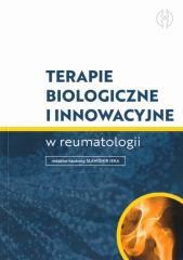 Terapie biologiczne i innowacyjne w reumatologii (1)