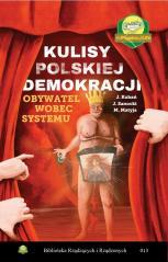 Kulisy polskiej demokracji. Obywatel wobec systemu (1)