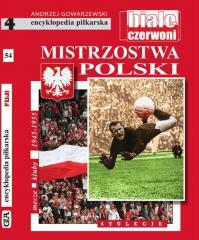 Encyklopedia piłkarska. Mistrzostwa Polski T.54 (1)