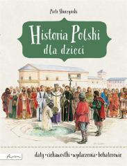 Historia Polski dla dzieci (1)