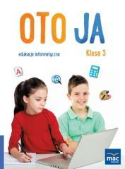 Oto Ja. Edukacja informatyczna SP 3 + CD MAC (1)