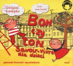 Bon czy ton. Savoir-vivre dla dzieci Audiobook (1)