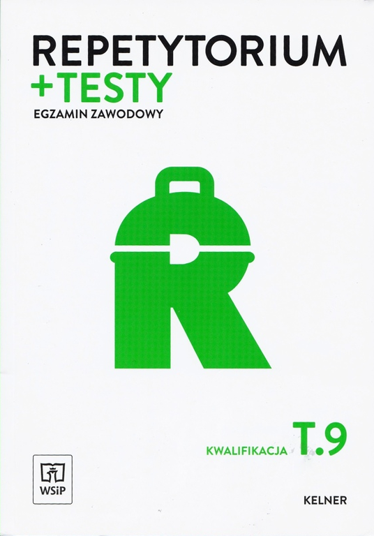 KELNER - Repetytorium + testy egzamin zawodowy T.9 (1)