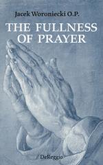 The Fullness of Prayer (1)
