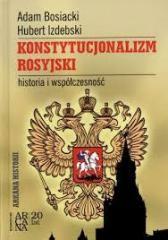Konstytucjonalizm rosyjski. Historia i współczesn. (1)