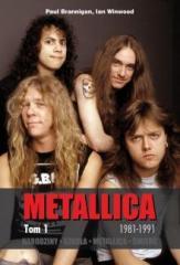 Metallica T1. Narodziny 1981-1997 (1)