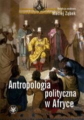 Antropologia polityczna w Afryce (1)