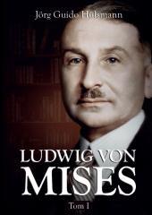Ludwig von Mises T.1 (1)