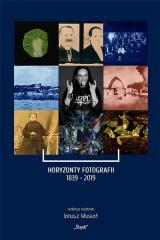 Horyzonty Fotografii 1839-2019 (1)