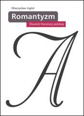 Słownik literatury polskiej. Romantyzm (1)