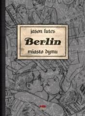 Berlin. Miasto dymu (wydanie II) (1)