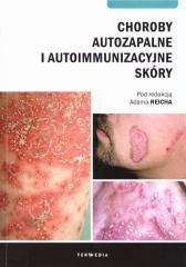 Choroby autozapalne i autoimmunizacyjne skóry (1)