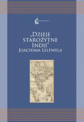 Dzieje starożytne Indii Joachima Lelewela (1)