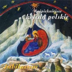 Jubilaeum. Najpiękniejsze kolędy polskie CD (1)