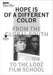 Hope Is of a Different Color. From the Global... (1)