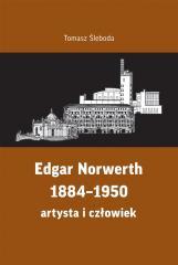 Edgar Norwerth 1884-1950. artysta i człowiek (1)