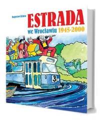 Estrada we Wrocławiu 1945-2000 (1)