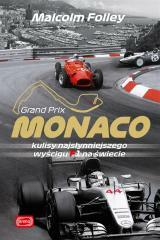 Monaco. Kulisy najwspanialszego wyścigu F1.. (1)