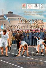 Igrzyska lekkoatletów. T.1 Ateny 1896 (1)