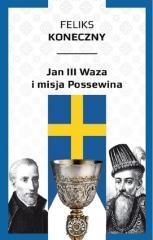 Jan III Waza i misja Possewina (1)