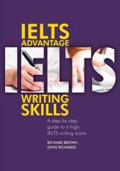 IELTS Advantage. Writing skills B1-C2 (1)