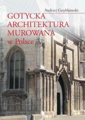 Gotycka architektura murowana w Polsce (1)