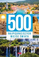500 najpiękniejszych miejsc świata (1)
