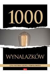 1000 wynalazków, czyli historia ludzkiej pomysłowo (1)